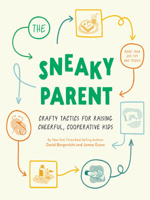 cover image of The Sneaky Parent